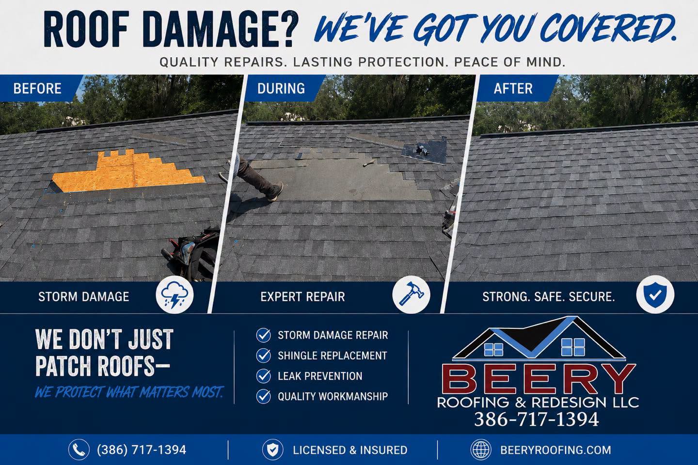 Before, during, and after graphic of a storm-damaged roof shingle repair by Beery Roofing and Redesign